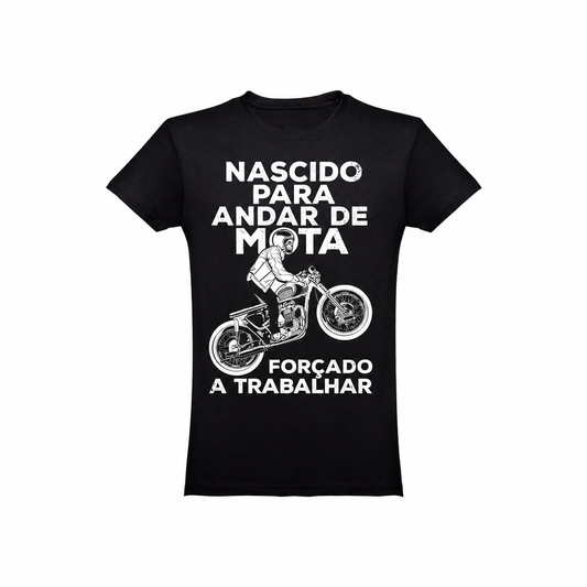 NASCIDO PARA ANDAR DE MOTA